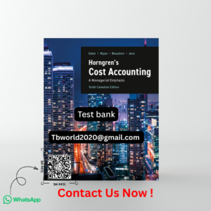 Horngren Cost Accounting 10th Edition Test Bank PDF Canadian Edition 2025
